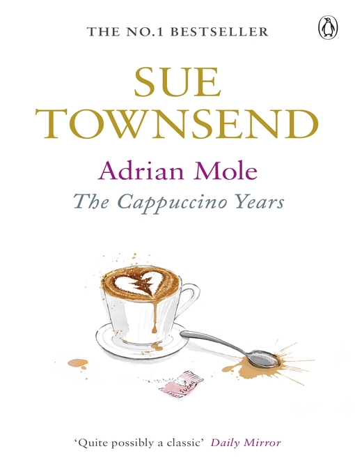The Cappuccino Years (eBook): Adrian Mole Series, Book 5